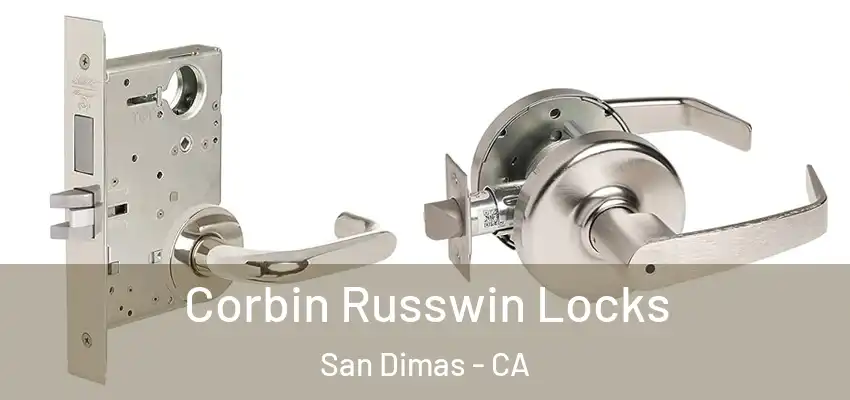  Corbin Russwin Locks San Dimas - CA